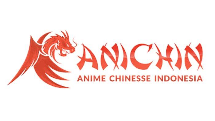 Situs nonton anime donghua gratis hanya di Anichin